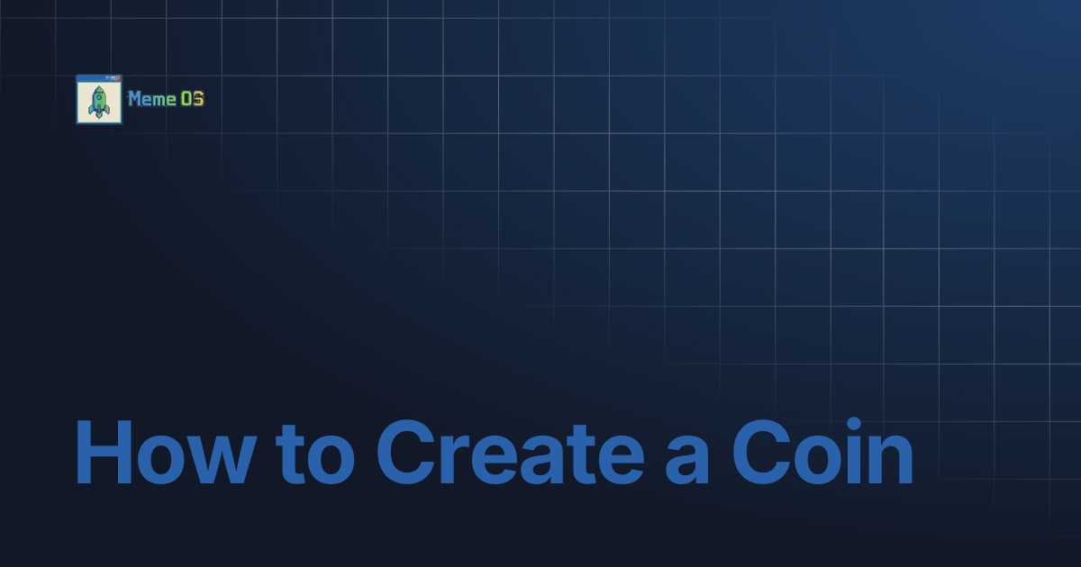 How to Create a Coin | Memeos